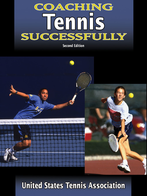 Title details for Coaching Tennis Successfully by United States Tennis Association (USTA) - Available